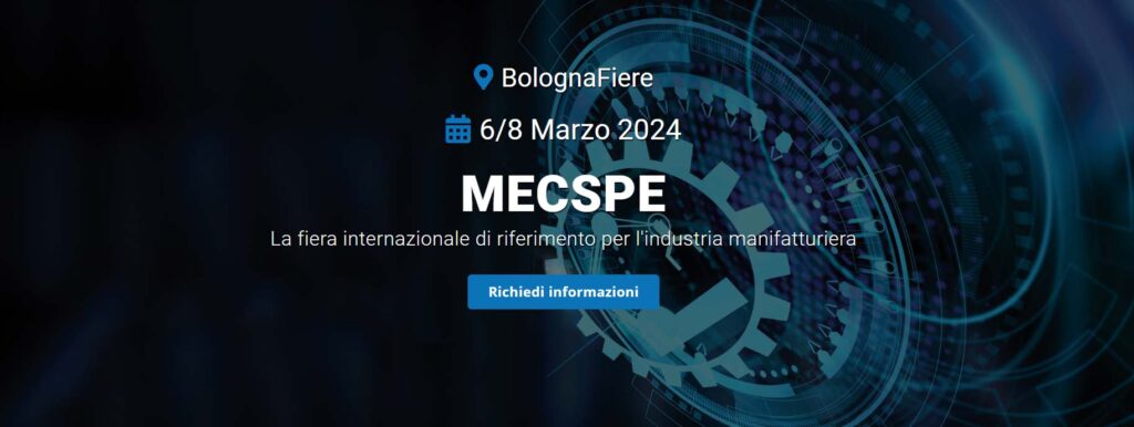 MECSPE: la storica fiera per la manifattura torna nella 22esima edizione dal 6 all’8 marzo 2024